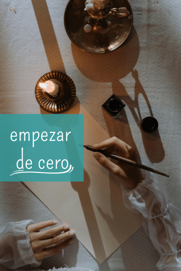 empezar de cero