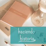 hacer historia
