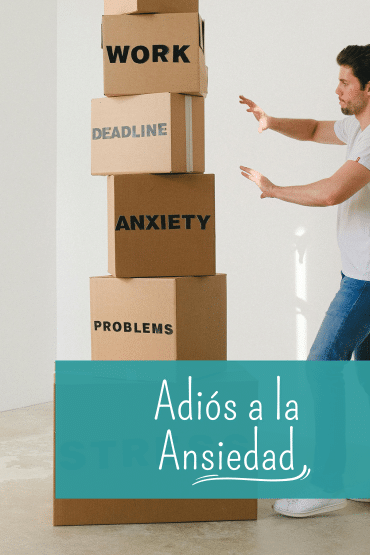 adiós a los trastornos de ansiedad