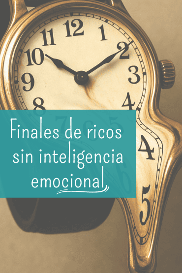 finales de ricos sin inteligencia emocional
